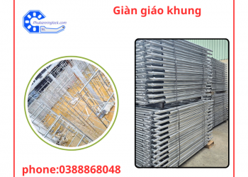 Giàn Giáo Khung - Giàn Giáo H