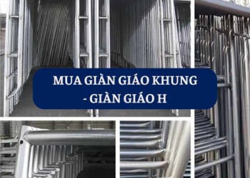 GIAN GIAO KHUNG - GIAN GIAO H: LỰA CHỌN TỐI ƯU CHO CÔNG TRÌNH NGÀY NAY